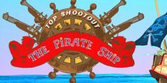 Top Shootout: The Pirate Ship